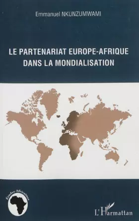 Couverture du produit · Le partenariat Europe-Afrique dans la mondialisation