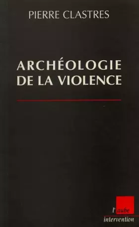 Couverture du produit · Archéologie de la violence