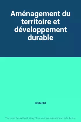 Couverture du produit · Aménagement du territoire et développement durable