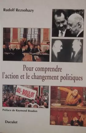 Couverture du produit · Pour comprendre l'action et le changement politiques
