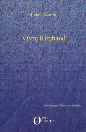 Couverture du produit · VIVRE RIMBAUD