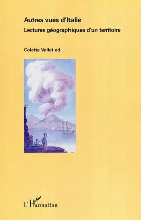 Couverture du produit · Autres vues d'Italie : Lectures géographiques d'un territoire