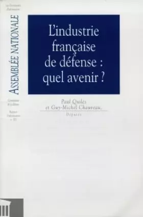 Couverture du produit · Impressions. 11e législature / Assemblée nationale Tome 203: Rapport d'information sur les perspectives de l'industrie français