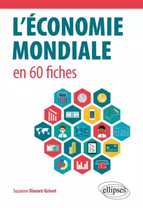 Couverture du produit · L'Économie Mondiale en 60 Fiches