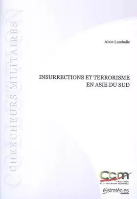 Couverture du produit · Insurrections et terrorisme en Asie du Sud