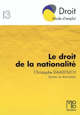 Couverture du produit · Le droit de la nationalité