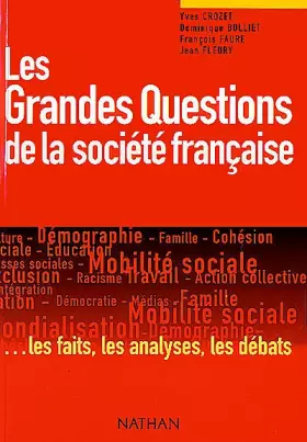 Couverture du produit · Les Grandes Questions de la société française