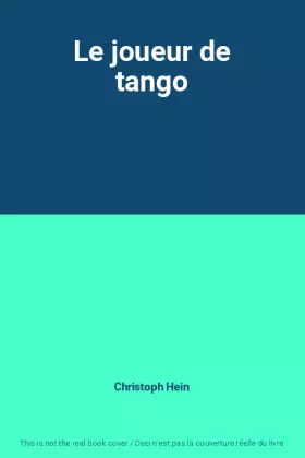 Couverture du produit · Le joueur de tango