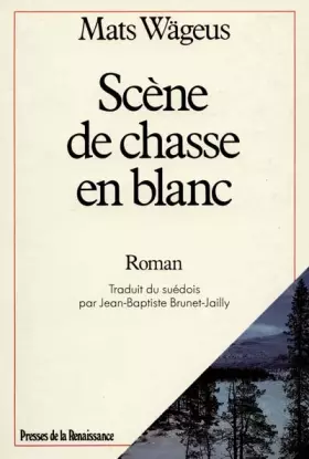 Couverture du produit · Scènes de chasse en blanc