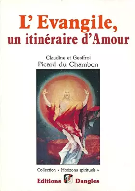 Couverture du produit · L'Évangile, un itinéraire d'amour