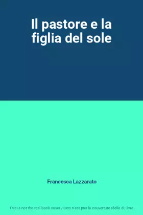 Couverture du produit · Il pastore e la figlia del sole