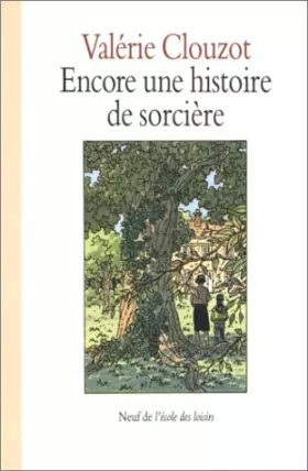 Couverture du produit · ENCORE UNE HISTOIRE DE SORCIERE