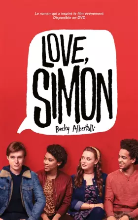 Couverture du produit · Love Simon - tie-in (Moi, Simon, 16 ans, Homo Sapiens)