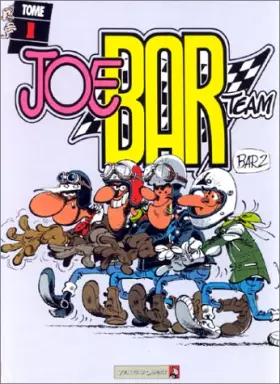 Couverture du produit · Joe Bar Team, tome 1