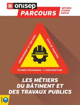 Couverture du produit · Les métiers du bâtiment et des travaux publics