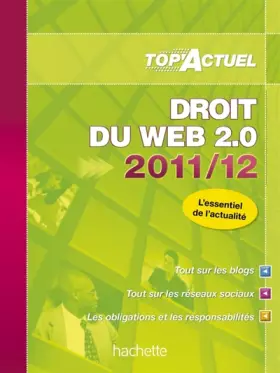 Couverture du produit · TOP'Actuel - Droit du web 2.0 2011/2012