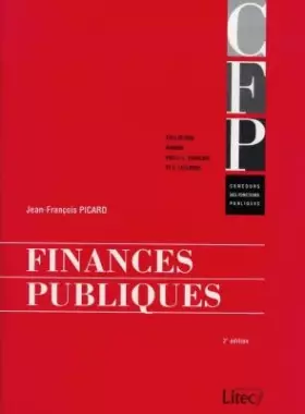 Couverture du produit · Finances publiques, 2e édition. Concours des fonctions publiques (ancienne édition)