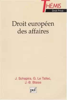 Couverture du produit · Droit européen des affaires, tome 1