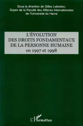 Couverture du produit · L'evolution des droit fondamentaux de la personne humaine en 1997 et 1998