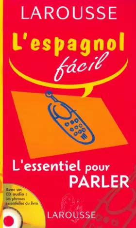 Couverture du produit · L'Essentiel pour parler : Espagnol-Français / Français-Espagnol (1 livre + 1 CD audio)