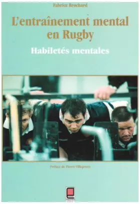 Couverture du produit · L'entraînement mental en rugby: Habiletés mentales
