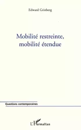 Couverture du produit · Mobilité restreinte, mobilité étendue