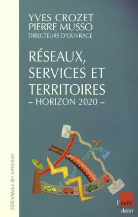 Couverture du produit · Réseaux, services et territoires, horizon 2020