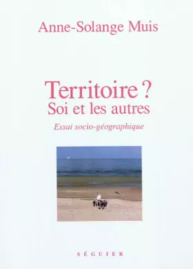 Couverture du produit · Territoire ?: Soi et les autres
