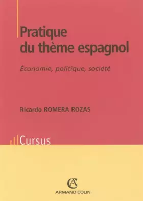 Couverture du produit · Pratique du thème espagnol: Économie, politique, société