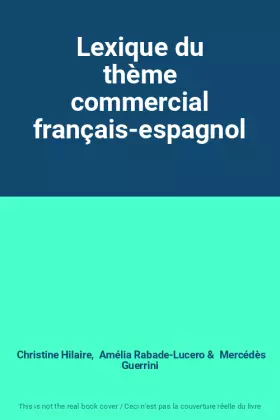 Couverture du produit · Lexique du thème commercial français-espagnol