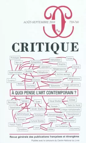 Couverture du produit · Critique, N° 759-760, Août-sep : A quoi pense l'art contemporain ?