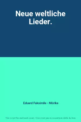 Couverture du produit · Neue weltliche Lieder.