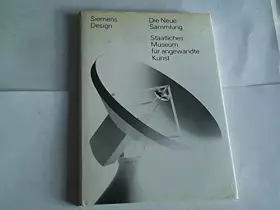 Couverture du produit · Siemens Design. Die Neue Sammlung