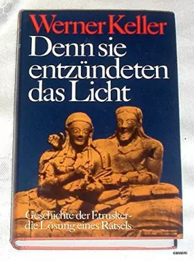 Couverture du produit · Denn sie entzündeten das Licht
