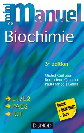 Couverture du produit · Mini Manuel de Biochimie: Cours + QCM/QROC + exos