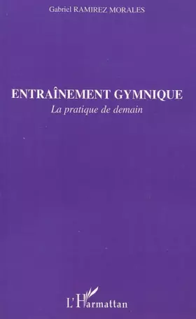 Couverture du produit · Entraînement gymnique: La pratique de demain