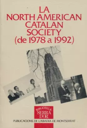 Couverture du produit · La North American Catalan Society (de 1978 a 1992)