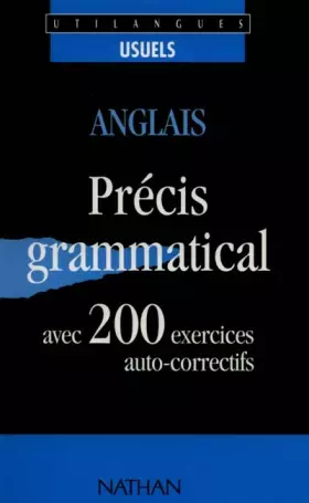 Couverture du produit · Anglais, 200 exercices: Avec précis grammatical et corrigés