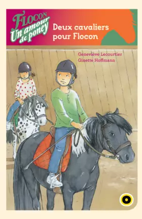 Couverture du produit · Flocon un amour de poney, Deux cavaliers pour Flocon !