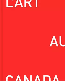 Couverture du produit · L'art au Canada (French Edition)