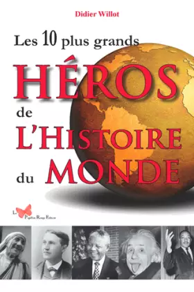 Couverture du produit · 10 Plus Grands Héros De L'Histoire Du Monde