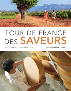 Couverture du produit · Tour de France des saveurs