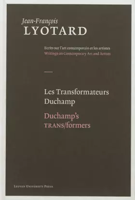 Couverture du produit · Les Transformateurs Duchamp / Duchamp's TRANS/formers: 03