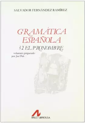 Couverture du produit · El pronombre (Bibliotheca philologica)