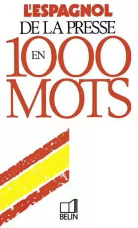 Couverture du produit · L'espagnol de la presse en 1000 mots