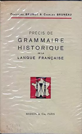 Couverture du produit · Précis de grammaire historique de la langue française