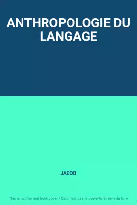 Couverture du produit · ANTHROPOLOGIE DU LANGAGE