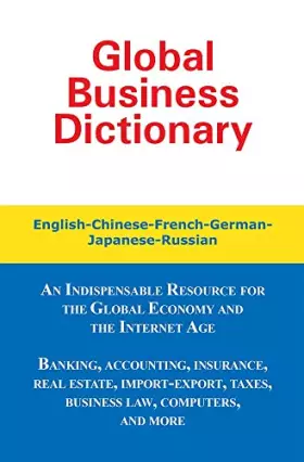 Couverture du produit · Global Business Dictionary: English-Chinese-French-German-Japanese-Russian