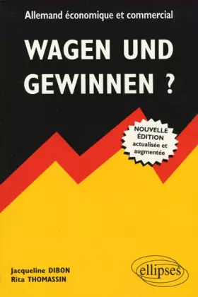 Couverture du produit · Wagen und Gewinnen ? Allemand économique et commercial