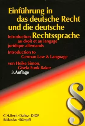 Couverture du produit · Introduction au droit et au langage juridique allemands : Einführung in das deutsche Recht und die deutsche Rechtssprache : Edi